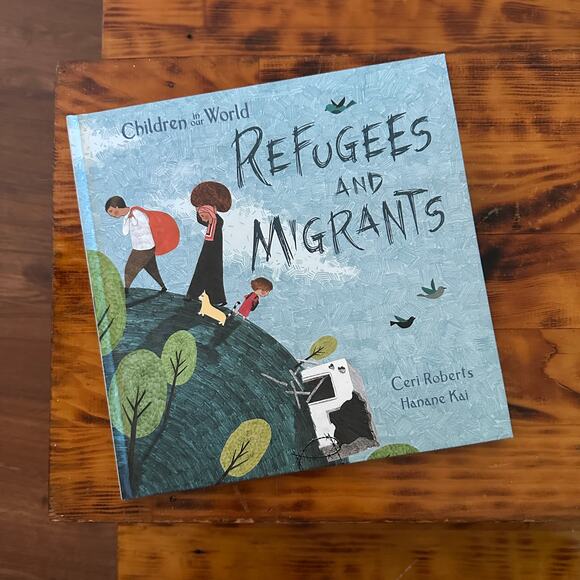 Children In Our World Refugees And Migrants Hardcover Book - Picture 1 of 11